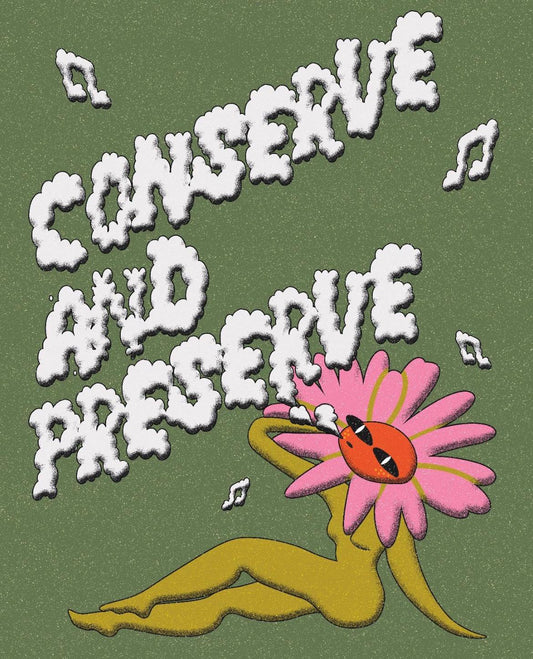 Conserve & Preserve 4/20